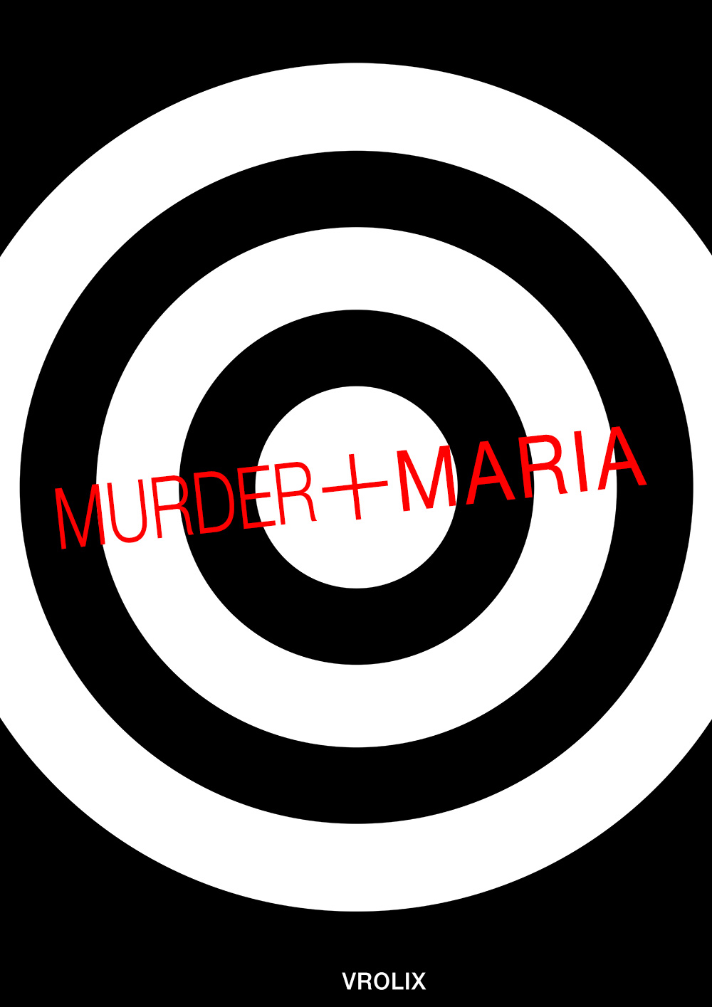 Murder + Maria